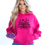 Sorry I'm Booked Shirt & Sweatshirts - Tututally Cute Custom Creations