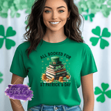 All Booked for St. Patrick’s Day Shirt, Sweatshirt & Hoodie – Funny Book Lover Tee - Tututally Cute Custom Creations