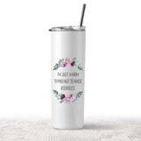 Just A Mom Trying Not To Raise Assholes Tumbler - Tututally Cute Custom Creations