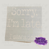 Pick Your Print - Various Quotes - Adult Print Sizes - Tututally Cute Custom Creations