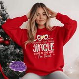 Jingle Half The Way... I'm Tired Apparel