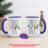 Tinsel Tits, Jingle Balls Tasse à café (Noël)