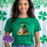 All Booked for St. Patrick’s Day Shirt, Sweatshirt & Hoodie – Funny Book Lover Tee