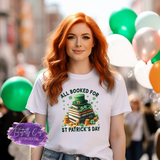 All Booked for St. Patrick’s Day Shirt, Sweatshirt & Hoodie – Funny Book Lover Tee