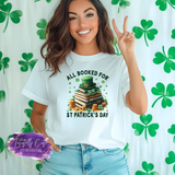 All Booked for St. Patrick’s Day Shirt, Sweatshirt & Hoodie – Funny Book Lover Tee