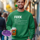 🇮🇪 Feck Shirt, Sweatshirt & Hoodie – Funny Irish Definition St. Patrick’s Day Tee