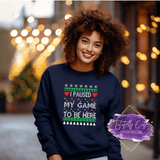 Paused My Game Ugly X-Mas Sweater - Tututally Cute Custom Creations 