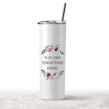 Just A Mom Trying Not To Raise Assholes Tumbler - Tututally Cute Custom Creations 