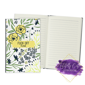 Fu*k Off  Journal - Notebook - Tututally Cute Custom Creations 