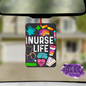 Nurse Life Air Freshener - Tututally Cute Custom Creations 