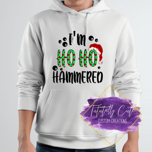 Ho Ho, Hammered Sweatshirt and T's - Tututally Cute Custom Creations 