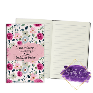 In Charge (Floral) Journal - Notebook - Tututally Cute Custom Creations 
