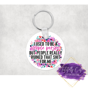 People Person Sassy Double Sided Keychains - Tututally Cute Custom Creations 
