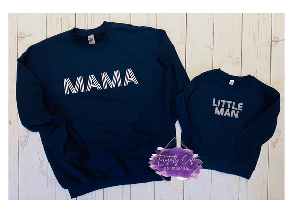 Mama - Little Man Matching Sweatshirts - Tututally Cute Custom Creations 