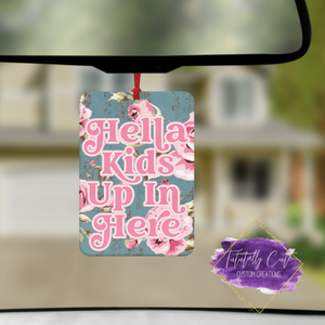 Hella Kids Air Freshener - Tututally Cute Custom Creations 