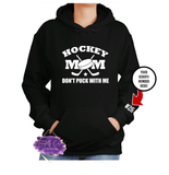 Don't Puck With me Hockey Sweatshirt/Hoodie - Tututally Cute Custom Creations 
