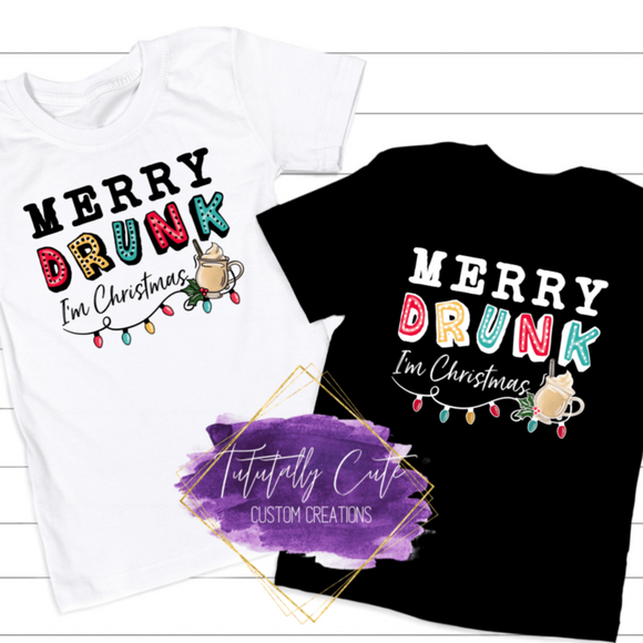 Merry Drunk, I'm Christmas Colourful Pattern Sweatshirt and T's - Tututally Cute Custom Creations 